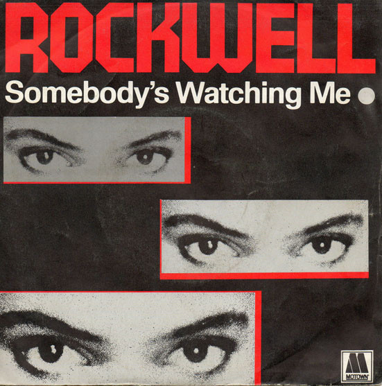 Rockwell - Somebody's Watching Me