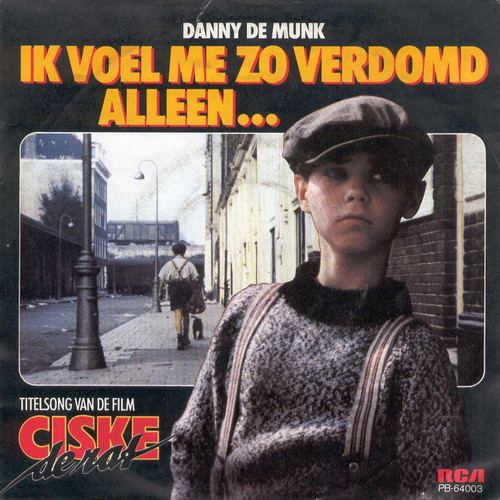 Danny De Munk - Ik Voel Me Zo Verdomt Alleen