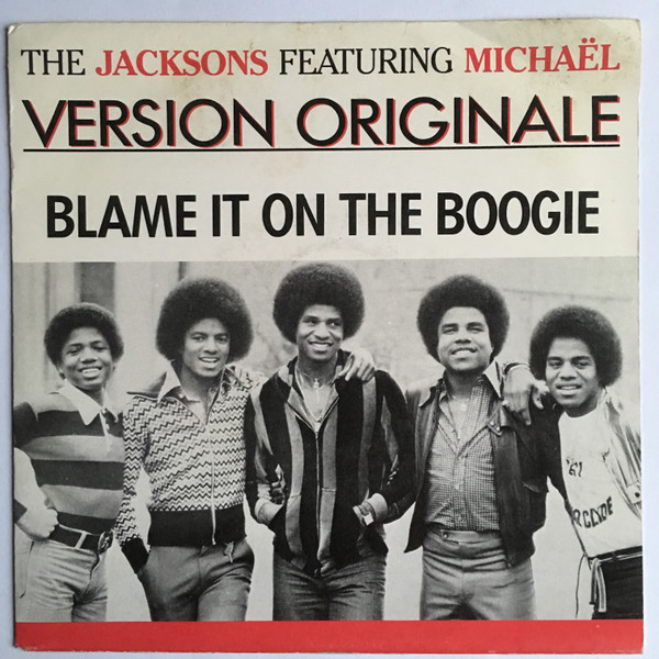 The Jacksons - Blame It On The Boogie