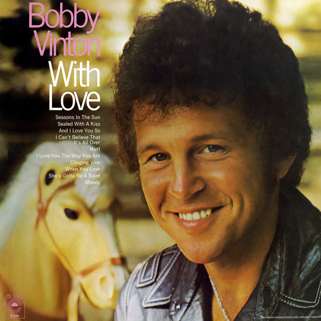 Bobby Vinton - Seasons In The Sun