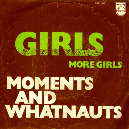 The Moments & The Whatnauts - Girls