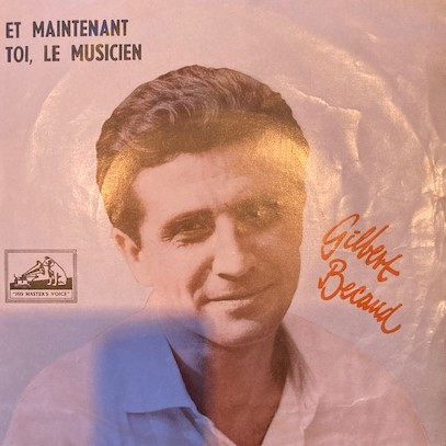 Gilbert Bécaud - Et Maintenant