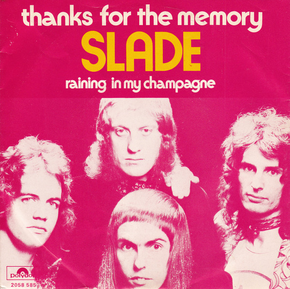 Slade - Thanks For The Memory